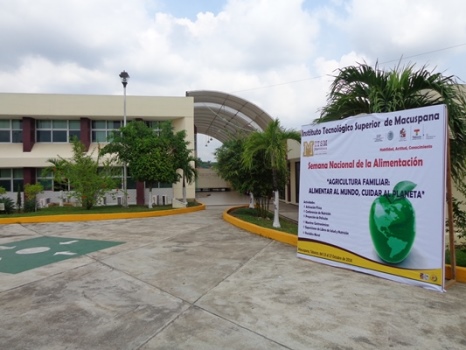 EL INSTITUTO TECNOLÓGICO SUPERIOR DE MACUSPANA CELEBRA LA“SEMANA MUNDIAL DE LA ALIMENTACION”