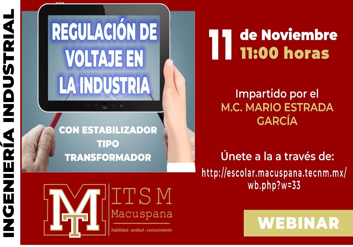 WEBINAR “REGULACIÓN DE VOLTAJE EN LA INDUSTRIA, CON ESTABILIZADOR TIPO TRANSFORMADOR”