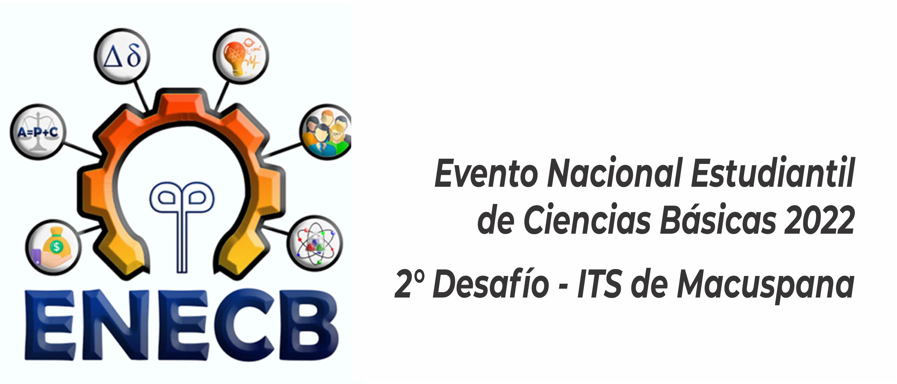 ESTUDIANTES DEL ITSM PARTICIPAN EN EL DESAFÍO 2 DEL EVENTO NACIONAL ESTUDIANTIL DE CIENCIAS BÁSICAS 2022 DEL TECNM